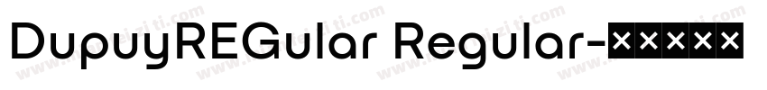 DupuyREGular Regular字体转换